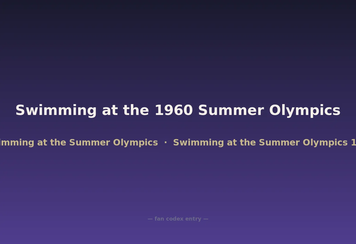 Swimming at the 1960 Summer Olympics